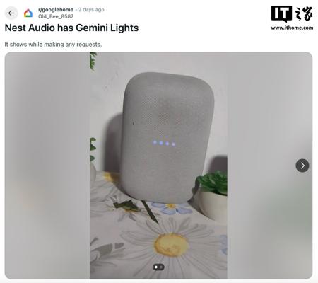 谷歌在 Nest 音箱上测试 Gemini AI 助手，部分用户更新后“变砖”